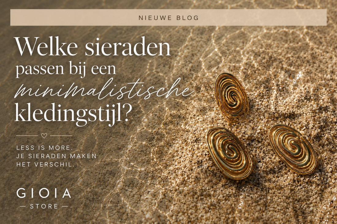 Welke sieraden passen bij een minimalistische kledingstijl?